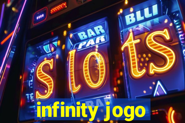 infinity jogo